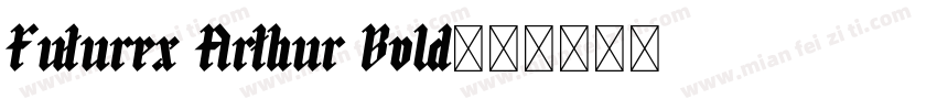 Futurex Arthur Bold字体转换